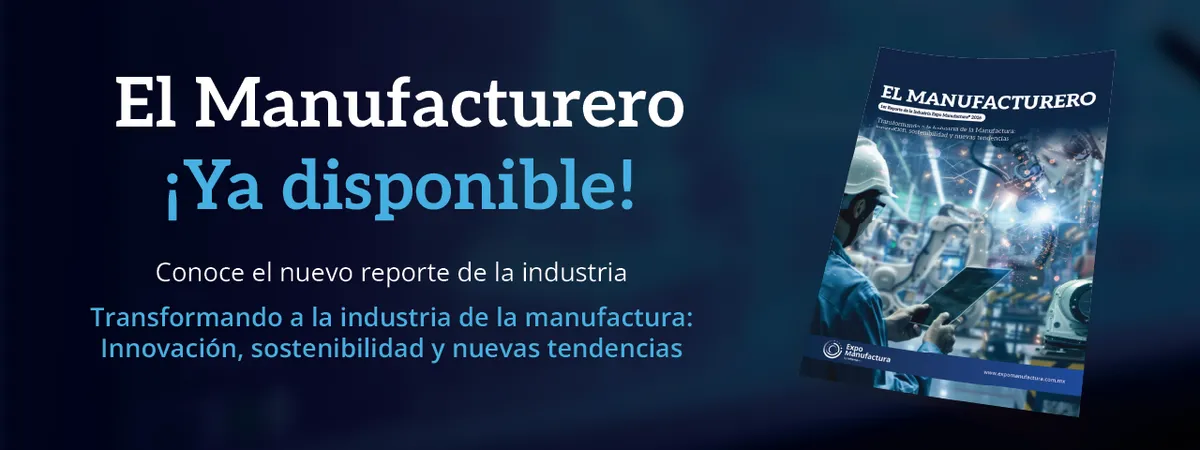EXPO MANUFACTURA 2026 — Arranque e inauguración de la edición 30